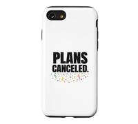 Vintage Distressed Plans Annulé Texte Sarcastique Humour Coque pour iPhone SE (2020) / 7/8