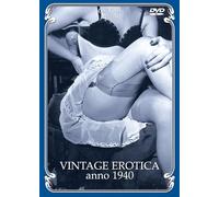 Vintage Erotica Anno 1940 [Import USA Zone 1]