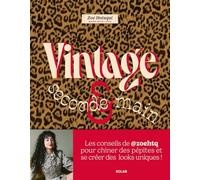 Vintage et seconde main Zoé Hotuqui (Auteur)