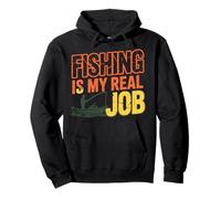 Vintage Fishing Is My Real Job - Drôle de pêcheur extérieur Sweat à Capuche