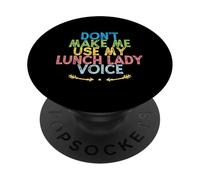 Vintage Funny Don't Make Me Use My Lunch Lady Voice PopSockets PopGrip Adhésif