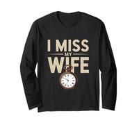 Vintage Funny Husband Wife Humour People Funny I Miss My Wife Manche Longue