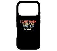 Vintage Funny I Can't Work Today My Arm is in A Cast Coque pour iPhone 17 Pro