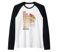 Vintage Funny Theater Musical Life Eat Sleep Audition Repeat Manche Raglan