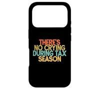 Vintage Funny There's No Crying During Tax Season Coque pour iPhone 17 Pro