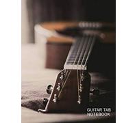 Vintage Guitar Tab Notebook: My Guitar Tablature Book - Blank Music Journal For Guitar Music Notes - More Than 150 Pages