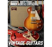 Vintage Guitars Calendar 2026 - 2027: Spread Joy and Stay Organized with a 24-Month Planner with US Holidays - Ideal for Gifting or White Elephant Parties, Perfect Christmas Gift