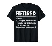 Vintage Horse Riding Retirement Retired Equestrian T-Shirt