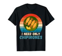 Vintage I Need Only Chipirones Cuisine Amateur Rétro Chipirones T-Shirt