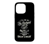 Vintage I'll Be in The Backyard Charcoal Grill Master Coque pour iPhone 14 Pro Max
