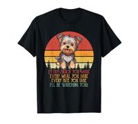 Vintage I'll Be Watching You Yorkshire Terrier propriétaire de chien T-Shirt