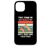 Vintage, Ils pensent Que Je suis Folle, mais J'aime Juste Les Amateurs d'artisanat Coque pour iPhone 13