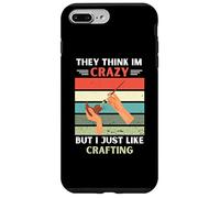 Vintage, Ils pensent Que Je suis Folle, mais J'aime Juste Les Amateurs d'artisanat Coque pour iPhone 7 Plus/8 Plus