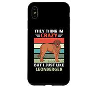 Vintage, Ils pensent Que Je suis Fou, mais J'aime Bien Le Chien Leonberger Coque pour iPhone XS Max