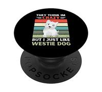 Vintage Ils pensent Que Je suis Fou mais J'aime Bien Westie Dog Lover PopSockets PopGrip Adhésif