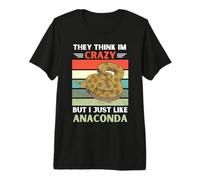 Vintage Ils pensent Que Je suis Fou mais J'aime Juste Anaconda Lover T-Shirt Haut de Gamme