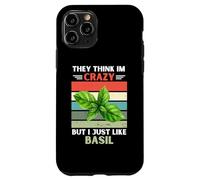 Vintage Ils pensent Que Je suis Fou mais J'aime Juste Basil Lover Coque pour iPhone 11 Pro