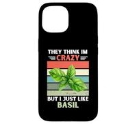 Vintage Ils pensent Que Je suis Fou mais J'aime Juste Basil Lover Coque pour iPhone 15