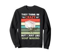 Vintage, Ils pensent Que Je suis Fou, mais J'aime Juste Faire du Savon Sweatshirt