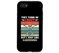 Vintage, Ils pensent Que Je suis Fou, mais J'aime Juste jardiner Coque pour iPhone SE (2020) / 7/8