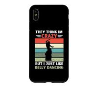 Vintage Ils pensent Que Je suis Fou mais J'aime Juste la Danse du Ventre Coque pour iPhone XS Max