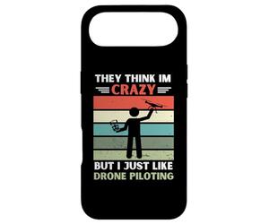 Vintage, Ils pensent Que Je suis Fou, mais J'aime Juste Le Pilotage de Drones Coque pour iPhone Air