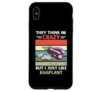 Vintage Ils pensent Que Je suis Fou mais J'aime Juste Les Amateurs d'aubergines Coque pour iPhone XS Max