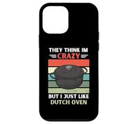 Vintage Ils pensent Que Je suis Fou mais J'aime Juste Les Amateurs de Dutch Oven Coque pour iPhone 12 Mini