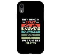 Vintage Ils pensent Que Je suis Fou mais J'aime Juste Les Amateurs de Pilates Coque pour iPhone XR