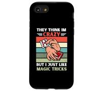 Vintage Ils pensent Que Je suis Fou mais J'aime Juste Les Tours de Magie Coque pour iPhone SE (2020) / 7/8
