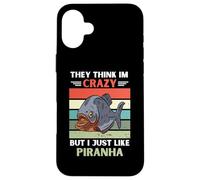 Vintage Ils pensent Que Je suis Fou mais J'aime Juste Piranha Lover Coque pour iPhone 16 Plus