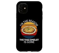 Vintage I'm The Reason Thai Omelette is Gone Food Lover Coque pour iPhone 11