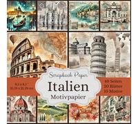 Vintage Italien-Collage-Motivpapier: Eine Reise durch Bella Italia! - Scrapbook-Papierkollektion: Bastelpapier mit 20 hochwertige Blätter in 10 ... - Format: Quadratisch, 21,59 x 21,59 cm