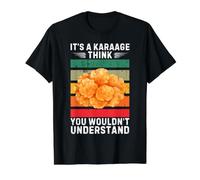 Vintage It's A Karaage Je Pense Que Vous ne comprendriez Pas T-Shirt Graphique avec Valeur, Homme, Noir, XL