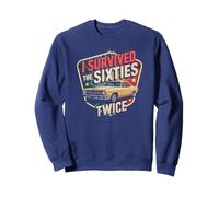 Vintage J'ai survécu aux années 60 deux fois, 60e et 70e anniversaire du roi Sweatshirt
