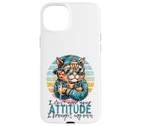 Vintage, Je n'ai Pas Besoin de Ton Attitude, J'Ai apporté Coque pour iPhone 15 Plus