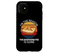 Vintage Je suis la Raison pour laquelle Shepherd's Pie est devenue Un Amateur de Nourriture Coque pour iPhone 11