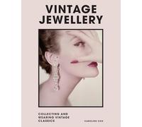 Vintage Jewellery: Collecting and wearing designer classics