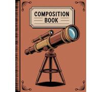 Vintage Laboratory Equipment Composition Book: 120 Pages Notebook, with Cartoon Cover Design, designed for Creative Writing, Journaling, Girls, ... Design, designed for Creative Writing, Jou