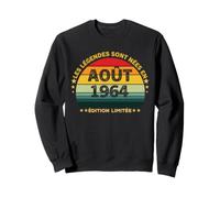Vintage Les Legéndes sont Neés Août 1964 62e Anniversaire Sweatshirt