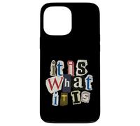 Vintage Letter Prints, It is What It is Coque pour iPhone 13 Pro Max