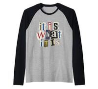 Vintage Letter Prints, It is What It is Manche Raglan