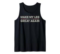Vintage Make My Leg Great Again Funny Surgery Recovery Débardeur