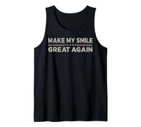 Vintage Make My Smile Great Again Silly Humour Slogan drôle Débardeur
