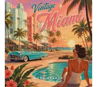 Vintage Miami Word Search: Nostalgic Art Deco Puzzles of Ocean Drive Glamour, Vintage Florida Living, Retro Americana & Poolside Paradise - 100 Puzzles 2000 Hidden Words for Adults
