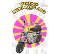 Vintage Mini Bike Ads From The 60's And 70's (2nd Edition)