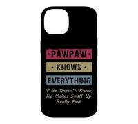 Vintage Pawpaw Knows Everything Dad Father Father's Day Coque pour iPhone 14