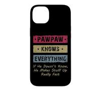 Vintage Pawpaw Knows Everything Dad Father Father's Day Coque pour iPhone 14 Plus