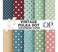 Vintage Polka Dot Scrapbook Paper: 8.5x8.5, Double-Sided Decorative Vintage Polka Dot Pages for Scrapbooking, Decoupage, DIY, Paper for Junk Journaling, Wrapping Paper