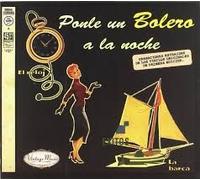 Various [Vintage Music] - Ponle Un Bolero a la Noche. [Import]
